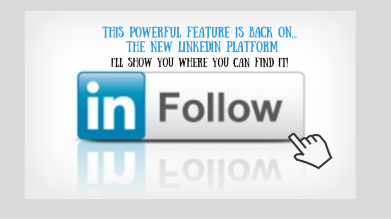 LinkedIn Follow Button is Back!